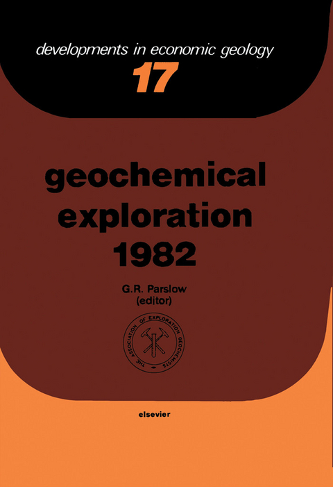 Geochemical Exploration 1982 - 