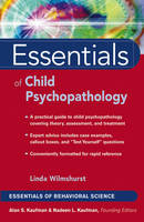 Essentials of Child Psychopathology - Linda Wilmshurst