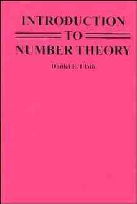 Introduction to Number Theory - Daniel E. Flath