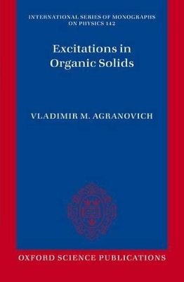 Excitations in Organic Solids - Vladimir M. Agranovich