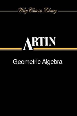 Geometric Algebra - E. Artin