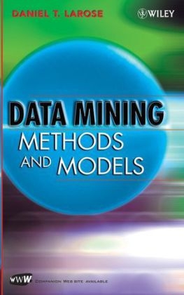 Data Mining Methods and Models - DT Larose