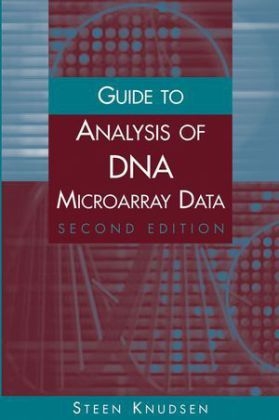 Guide to Analysis of DNA Microarray Data - Steen Knudsen