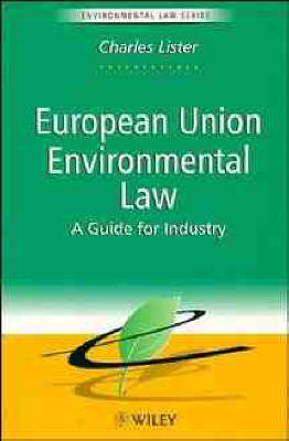 European Union Environmental Law - Charles Lister