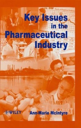 Key Issues in the Pharmaceutical Industry - A. M. Craig, M. Malek