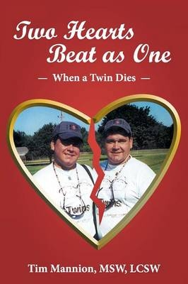 Two Hearts Beat as One - Tim Mannion Msw Lcsw