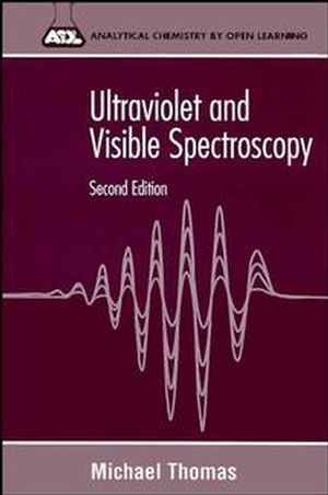 Ultraviolet and Visible Spectroscopy - Michael J. K. Thomas