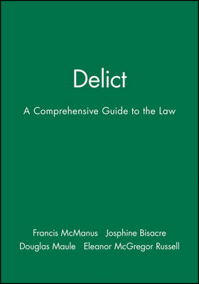 Delict - Francis McManus, Josphine Bisacre, Douglas Maule, Eleanor McGregor Russell