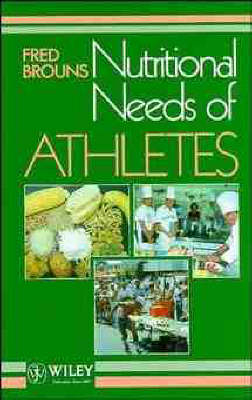 Nutritional Needs of Athletes - F. Brouns