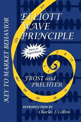 Elliott Wave Principle - A. J. Frost, Robert R. Prechter