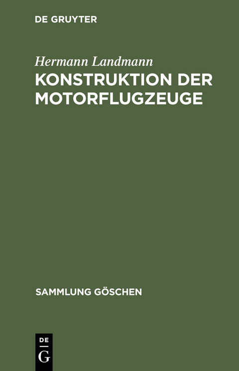 Konstruktion der Motorflugzeuge - Hermann Landmann