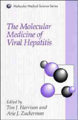 The Molecular Medicine of Viral Hepatitis - 