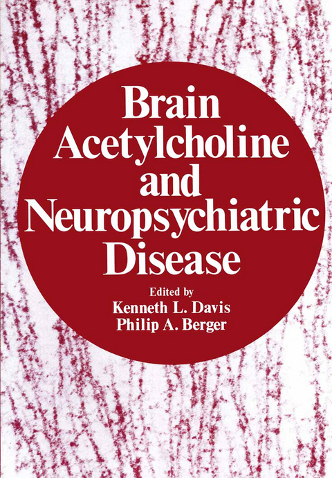 Brain Acetylcholine and Neuropsychiatric Disease - 
