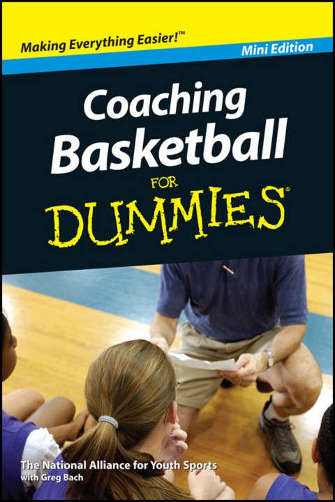 Coaching Basketball For Dummies, Mini Edition -  Greg Bach