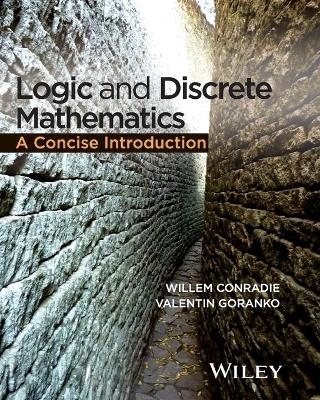 Logic and Discrete Mathematics - Willem Conradie, Valentin Goranko