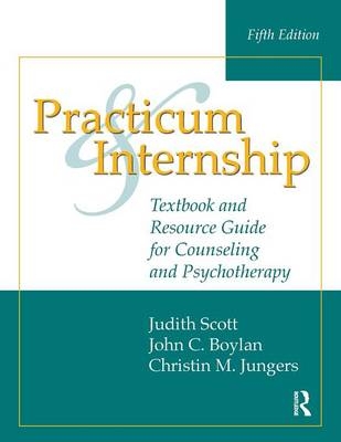 Practicum and Internship - Christin M. Jungers, Judith Scott