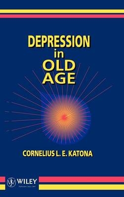 Depression in Old Age - Cornelius L. E. Katona