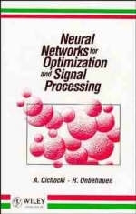 Neural Networks for Optimization and Signal Processing - Andrzej Cichocki, R. Unbehauen