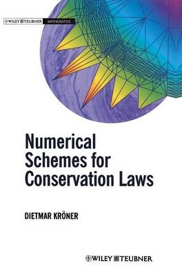 Numerical Schemes for Conservation Laws - Dietmar Kröner