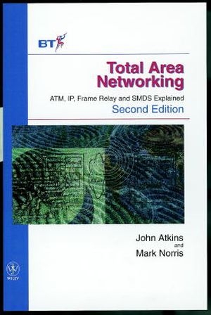 Total Area Networking - John Atkins, Mark Norris