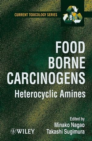 Food Borne Carcinogens - Minako Nagao, Takashi Sugimura