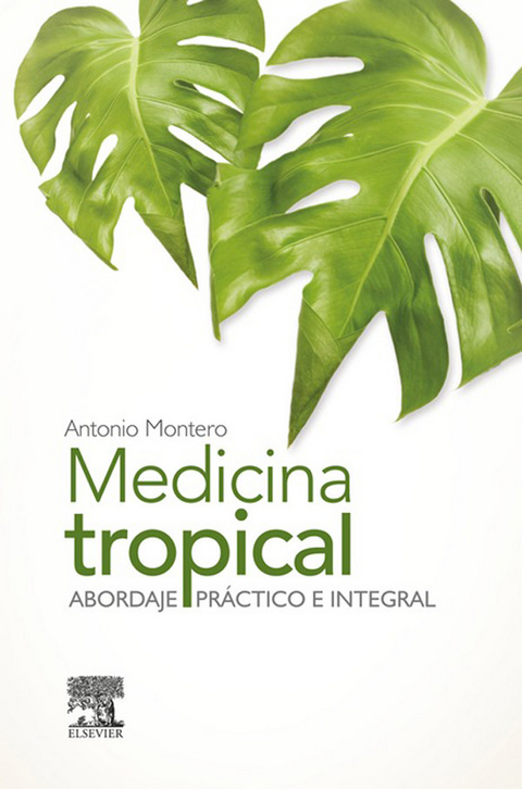 Medicina tropical -  Antonio Montero