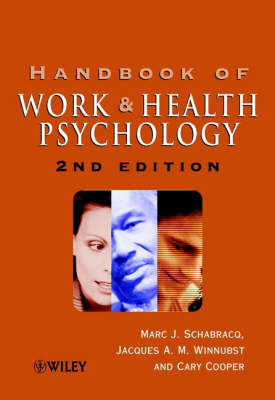 Handbook of Work and Health Psychology - 