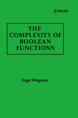 The Complexity of Boolean Functions - Ingo Wegener