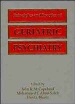 Principles and Practice of Geriatric Psychiatry - 