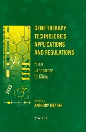 Gene Therapy Technologies, Applications and Regulations - 