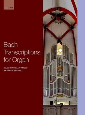 Bach Transcriptions for Organ - 