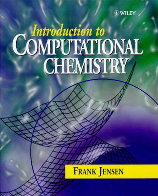 Introduction to Computational Chemistry - Frank Jensen