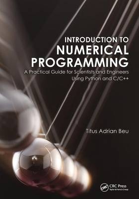 Introduction to Numerical Programming - Titus A. Beu