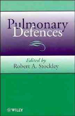 Pulmonary Defences - Robert A. Stockley