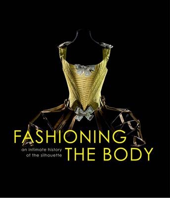 Fashioning the Body - 
