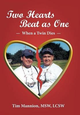 Two Hearts Beat as One - Tim Mannion Msw Lcsw