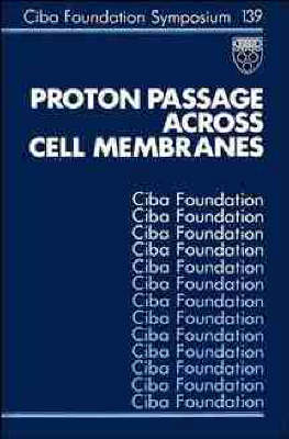 Protein Passage Across Cell Membranes -  Ciba Foundation Symposium