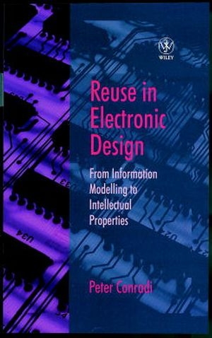 Reuse in Electronic Design - Peter Conradi