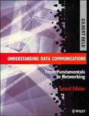 Understanding Data Communications - Gilbert Held
