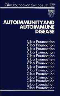 Autoimmunity and Autoimmune Disease - D.K. Peters