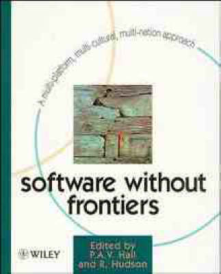 Software without Frontiers - P. A. V. Hall, R. Hudson