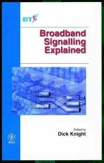 Broadband Signalling Explained - R.R. Knight