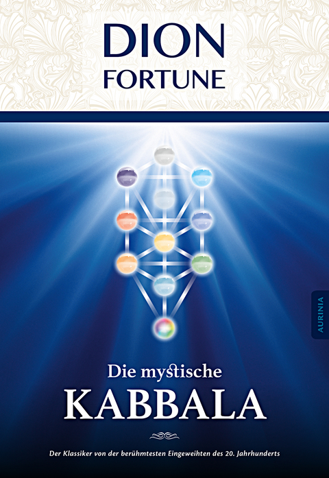 Die mystische Kabbala - Dion Fortune