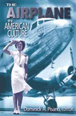 The Airplane in American Culture - 