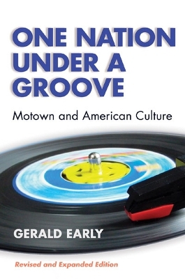 One Nation Under a Groove - Gerald Early