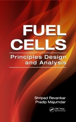 Fuel Cells - Shripad T. Revankar, Pradip Majumdar