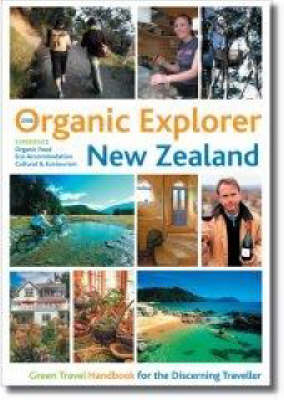 Organic Explorer New Zealand - Leonie Johnsen