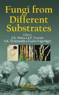 Fungi From Different Substrates - 