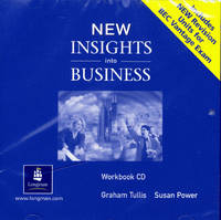 New Insights into Business BEC Workbook CD New Edition - Graham Tullis, Tonya Trappe