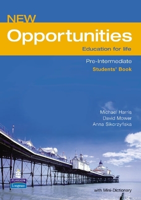 Opportunities Global Pre-Intermediate Students' Book NE - Michael Harris, David Mower, Anna Sikorzynska